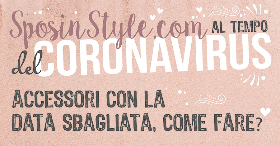 Accessori Matrimonio Data Sbagliata Coronavirus